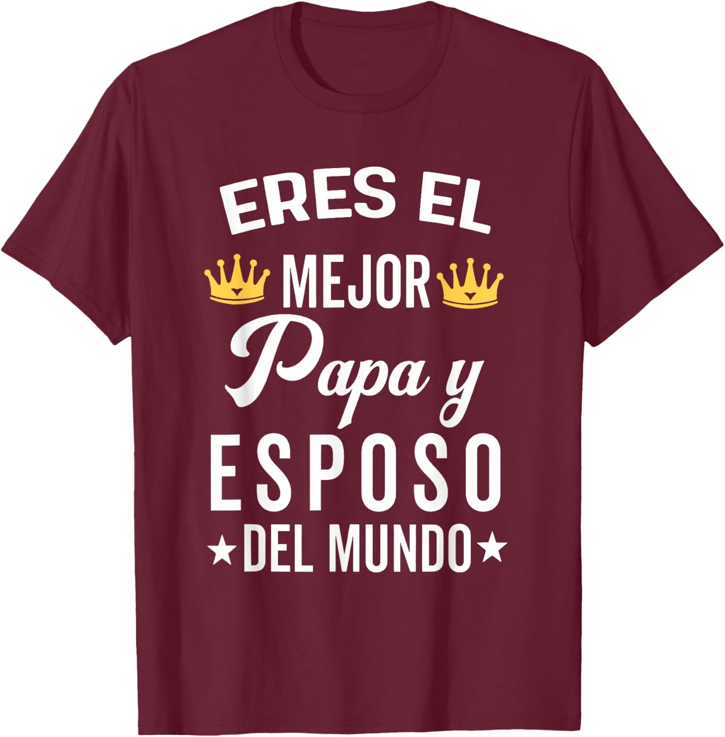Eres Un Papa Genial Y El Mejor Abuelo En Todo El Mundo T-Shirt - T-Shirt | Maroon