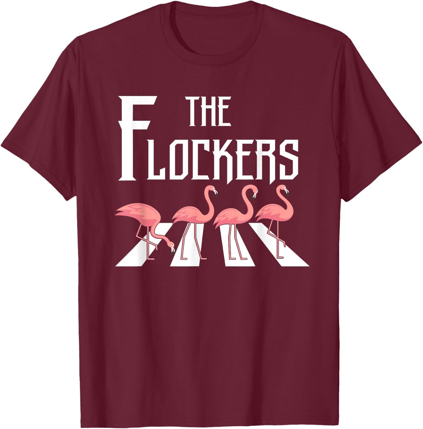 The Flockers Funny Flamingo T-Shirt - T-Shirt | Maroon