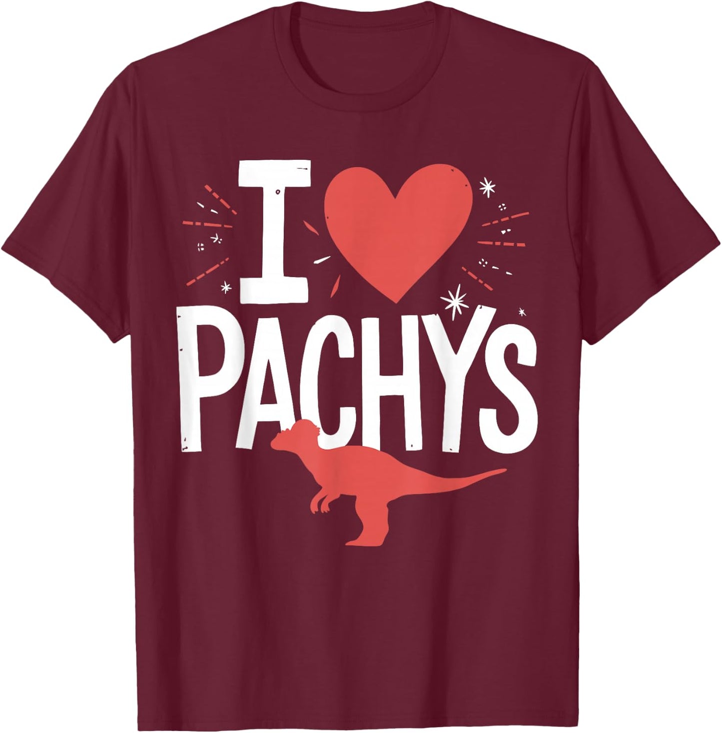 I Love Pachycephalosaurus T-Shirt - T-Shirt | Maroon