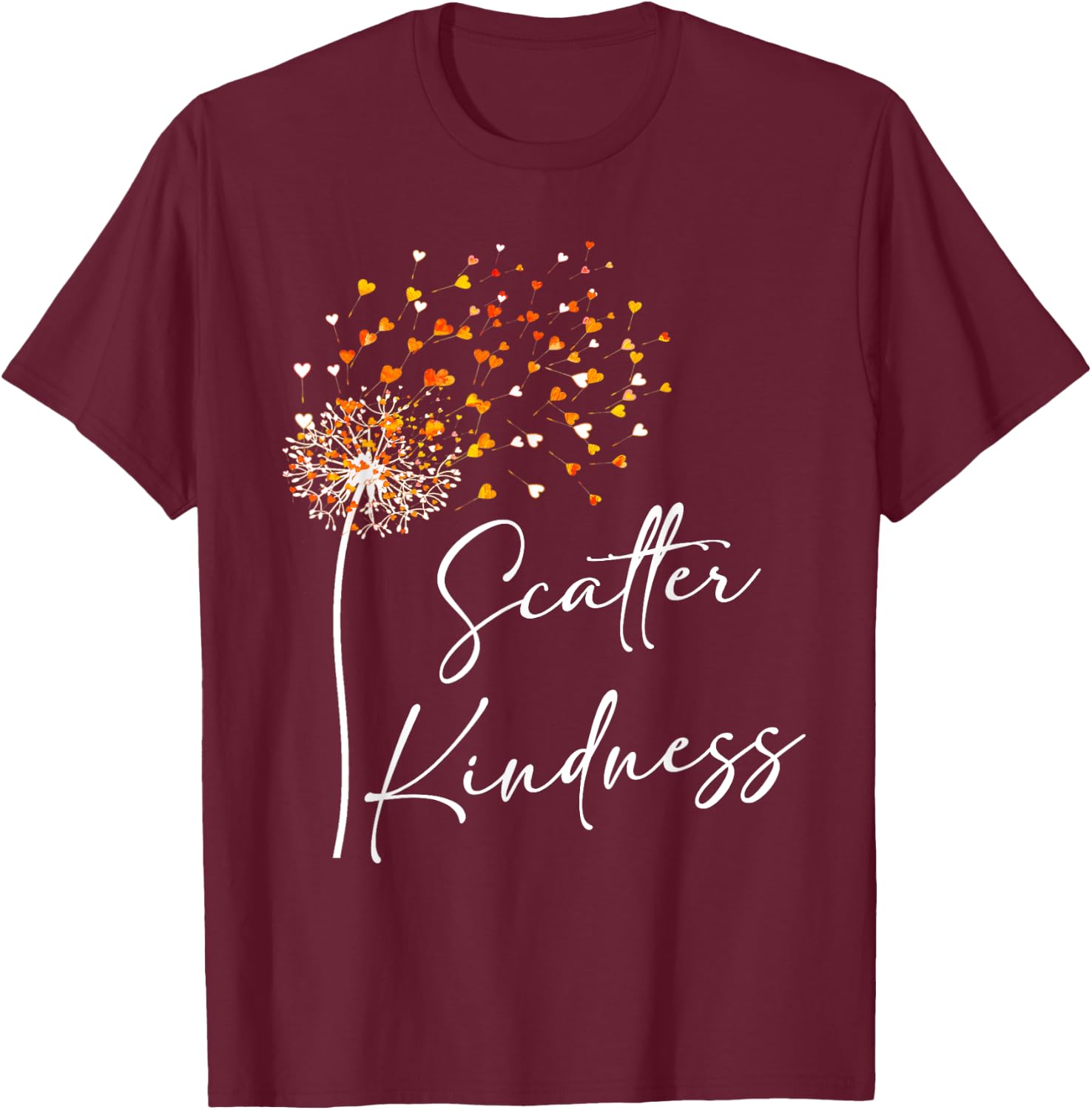 Scatter Kindness Unity Day Anti-Bullying Be Kind T-Shirt - T-Shirt | Maroon