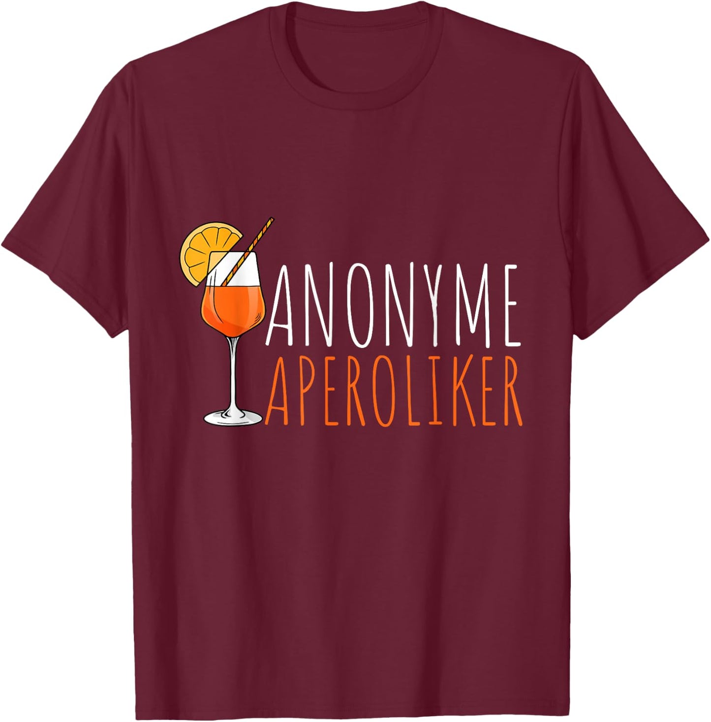 Aperol Spritz Fan - - Schwarz - S - Halbarm - Klassisch - Sommer T-Shirt - T-Shirt | Maroon
