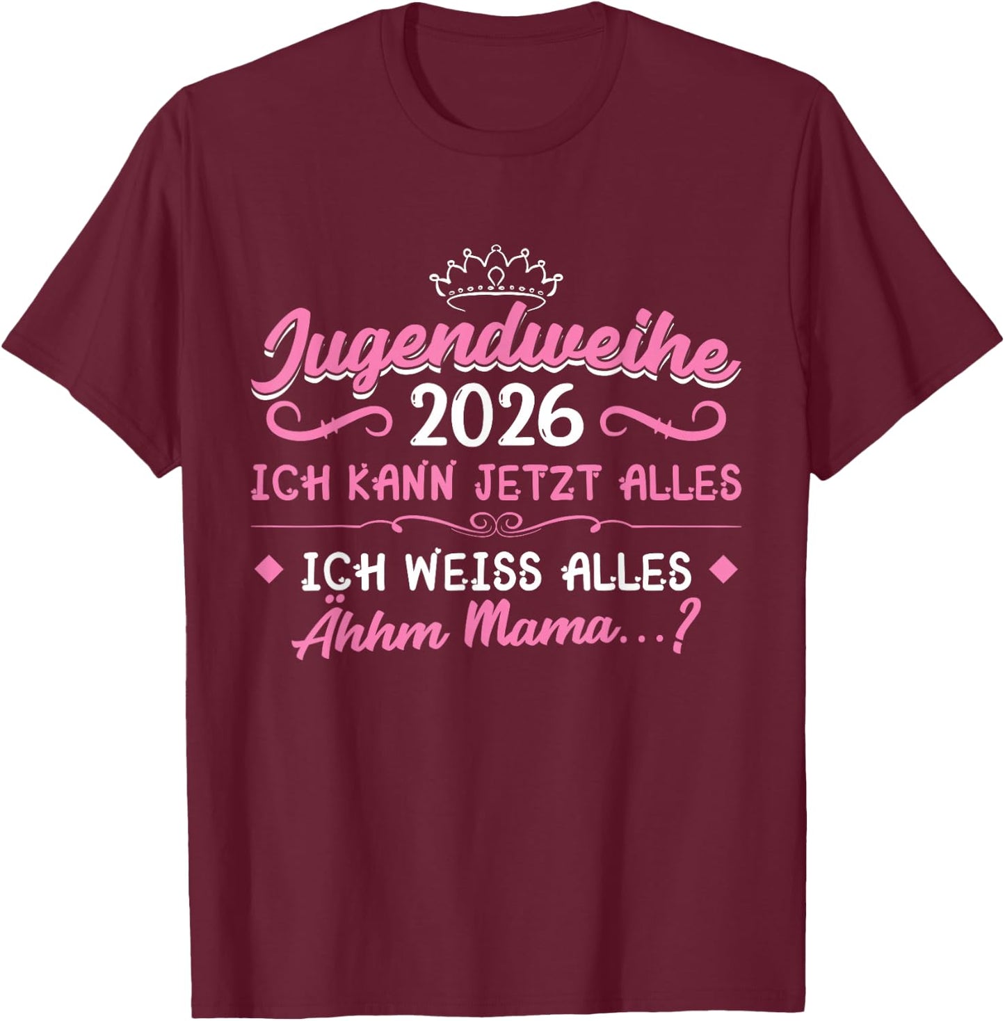 Jugendweihe 2026 Mädchen Junge T-Shirt - T-Shirt | Maroon