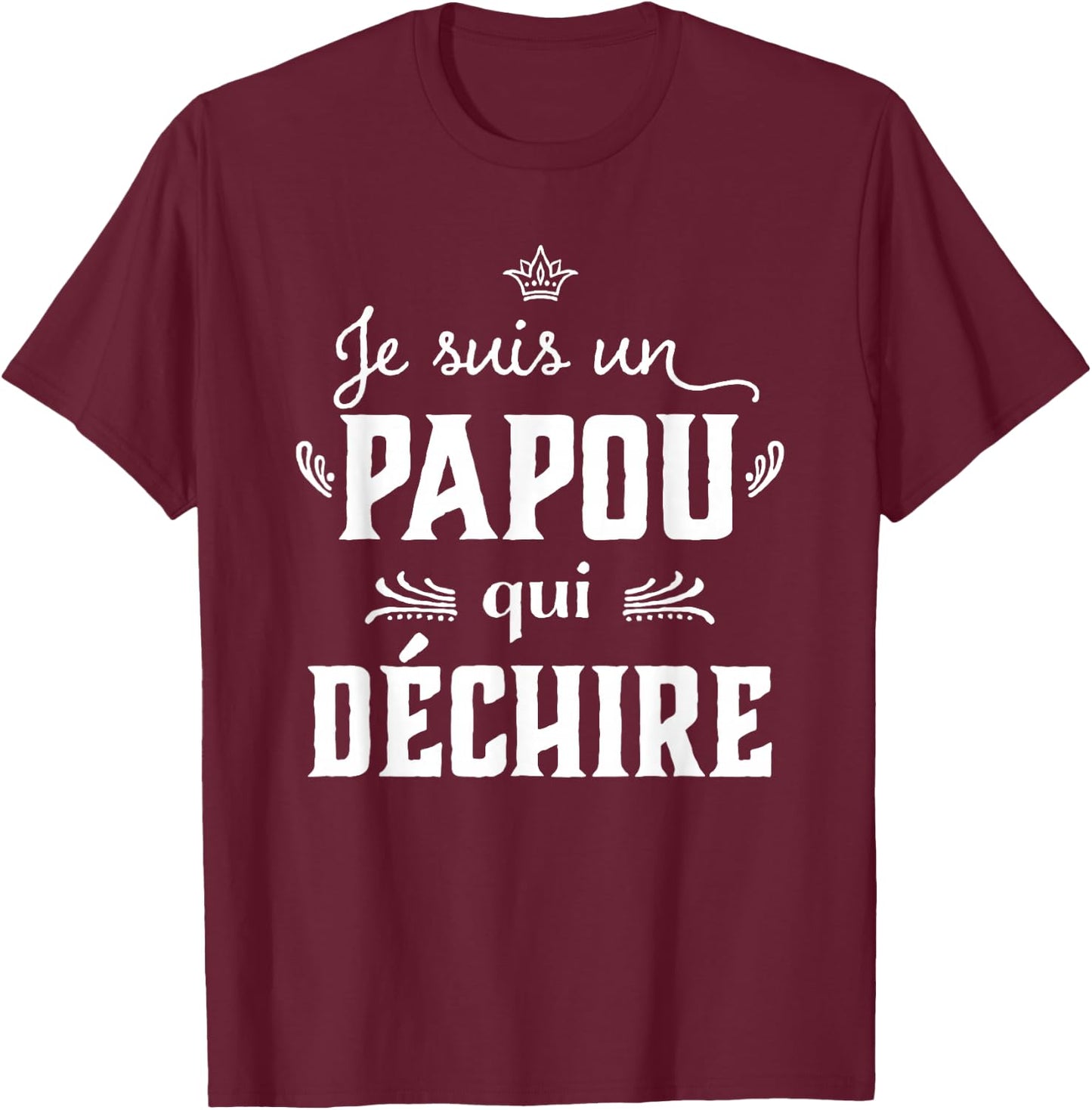Grandpa Papou qui rips Humour Father's Day 2025 T-Shirt - T-Shirt | Maroon