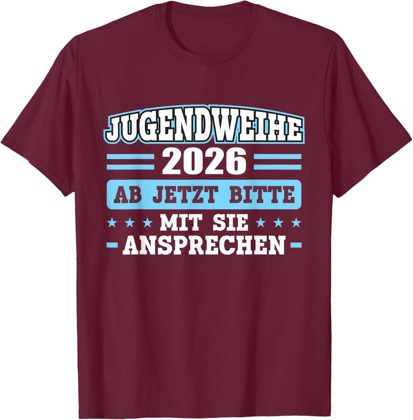 Jugendweihe 2026 Mädchen Junge T-Shirt - T-Shirt | Maroon
