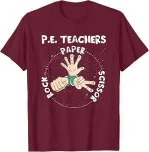 Funny Physical Education PE Teacher Rock Paper Scissor T-Shirt - T-Shirt | Maroon