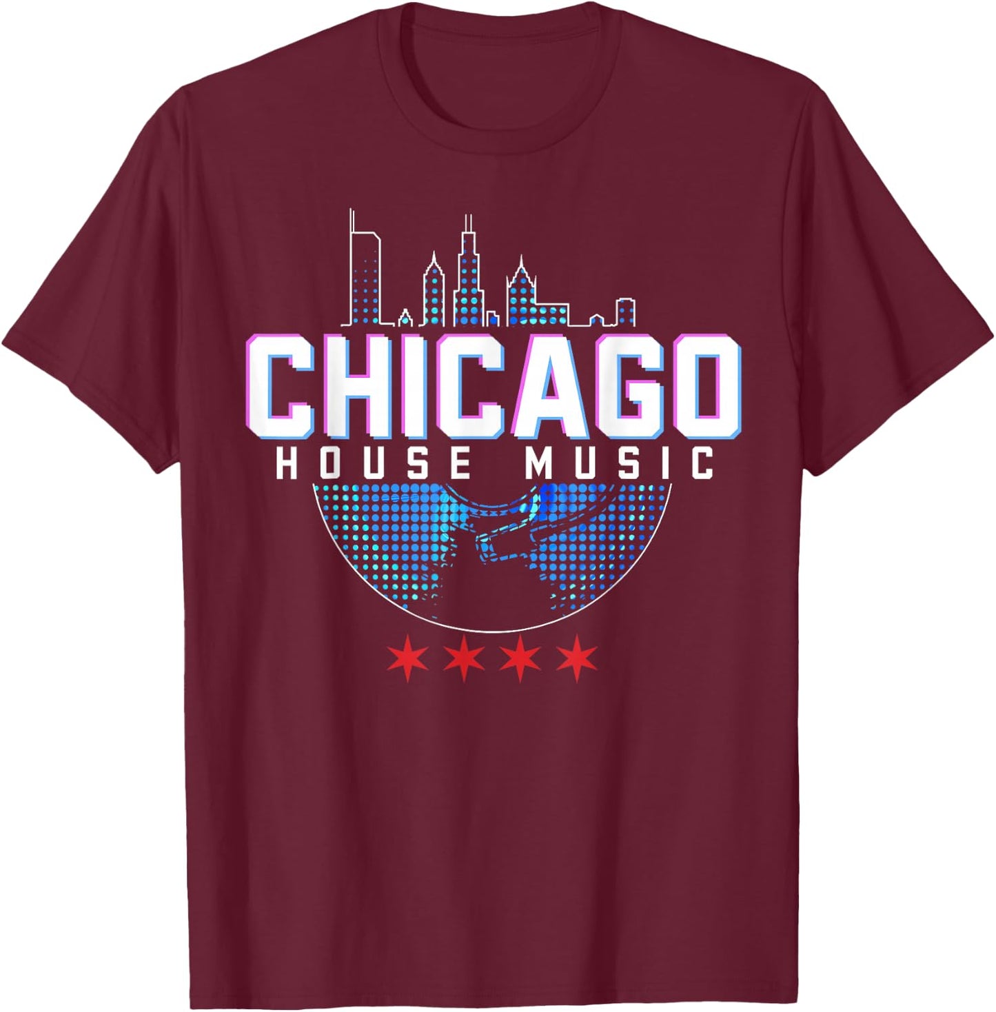 Chicago House Music Vinyl Dj Raver Flag Skyline Apparel T-Shirt - T-Shirt | Maroon