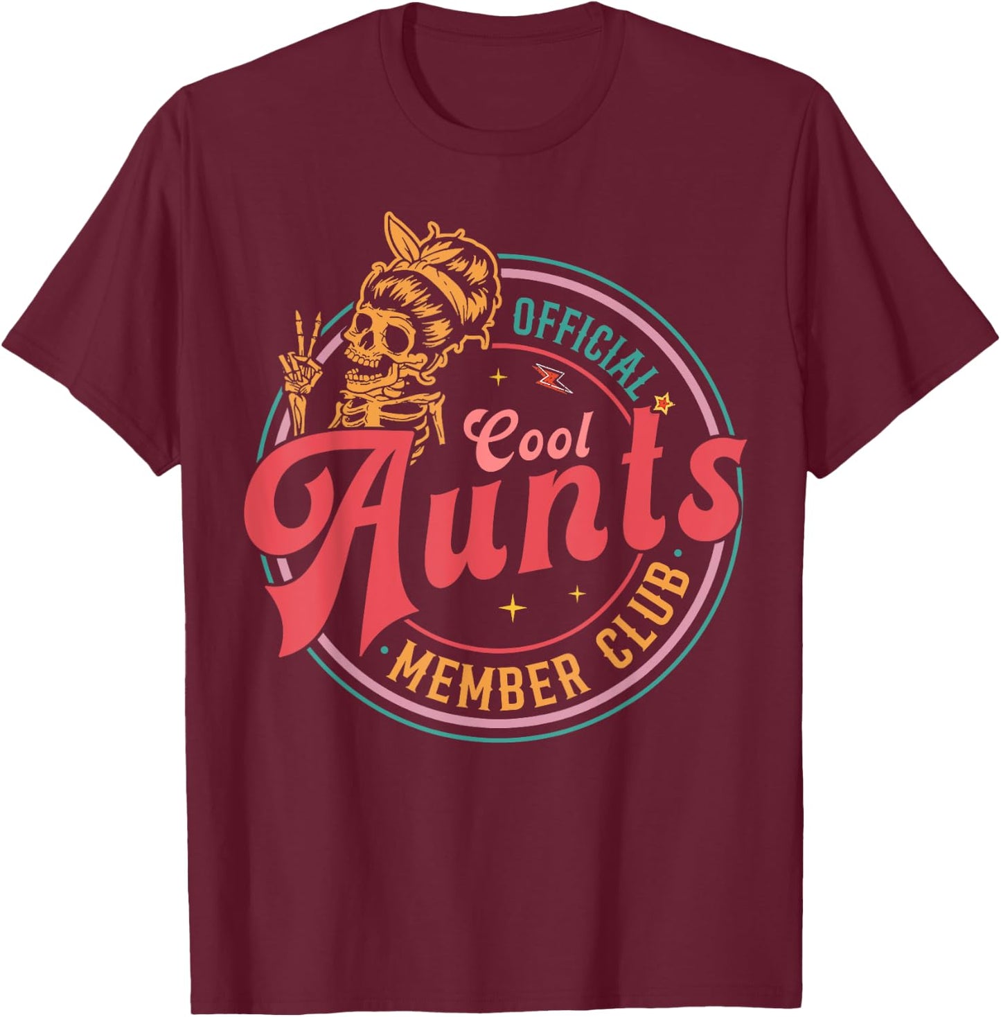 Mother's Day Official Member Cool Aunts Club Skull Halloween T-Shirt - T-Shirt | Maroon