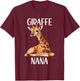 Giraffe Nana Funny Animals Lover Grandma Gift Mothers Day T-Shirt - T-Shirt | Maroon