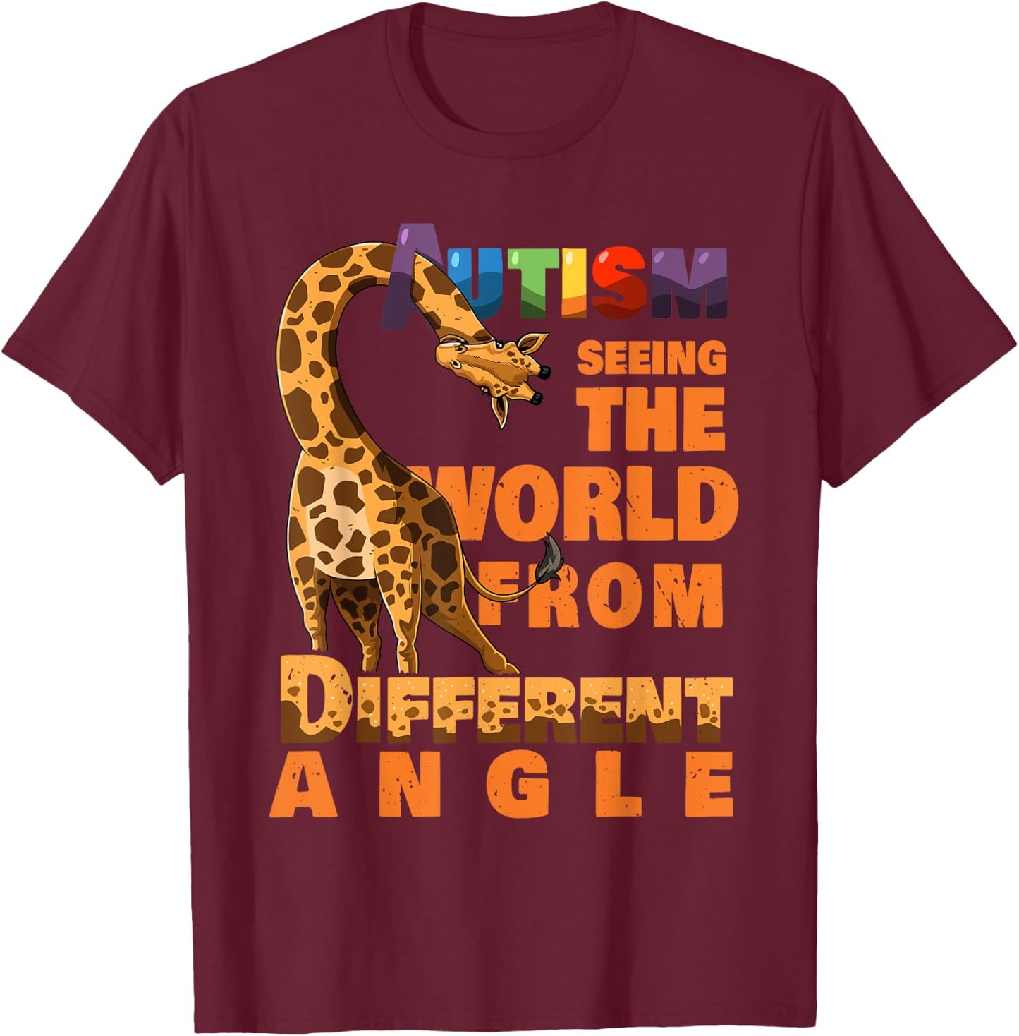 National Disability Campaign Love Asperger Warrior Autism Awareness Giraffe Lover Inspiring Gift Men Women Kids T-Shirt - T-Shirt | Maroon
