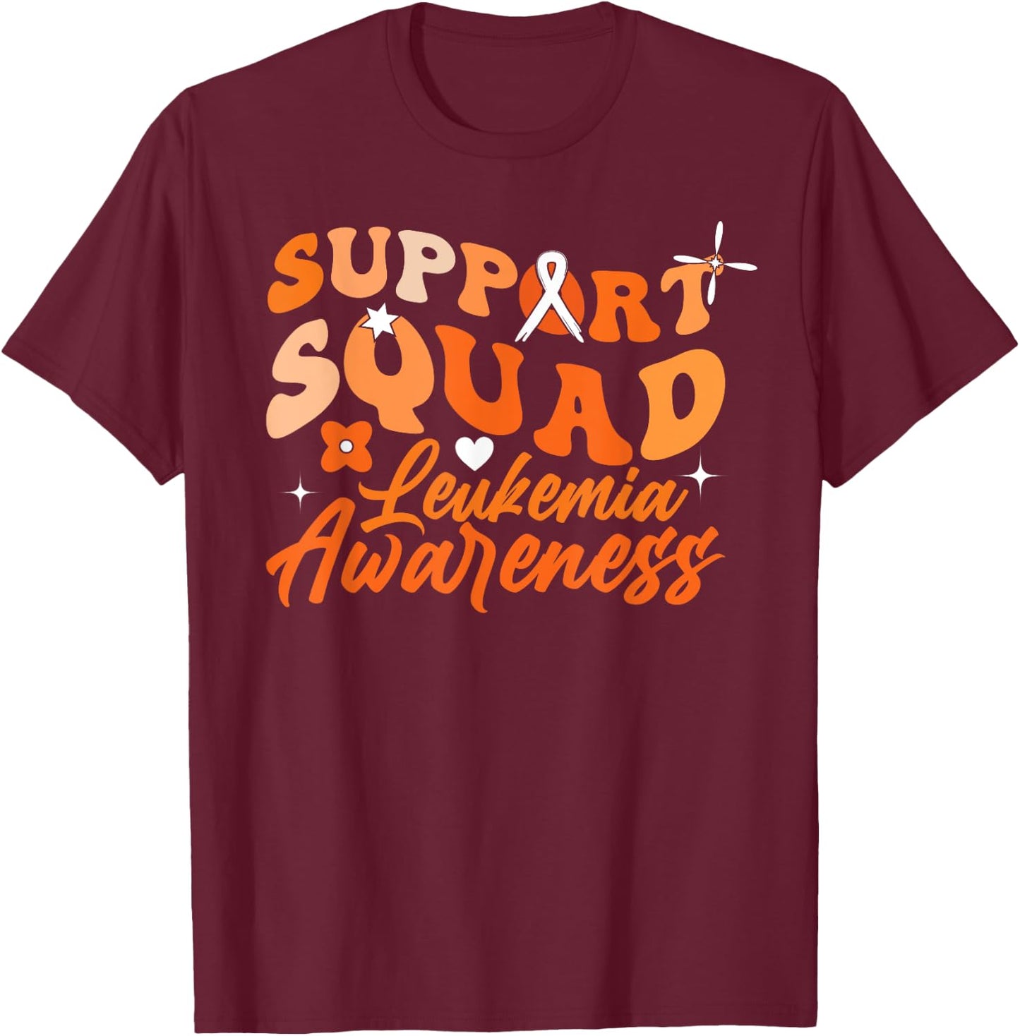 Support Squad Orange Ribbon Leukemia Blood Cancer Awareness T-Shirt - T-Shirt | Maroon