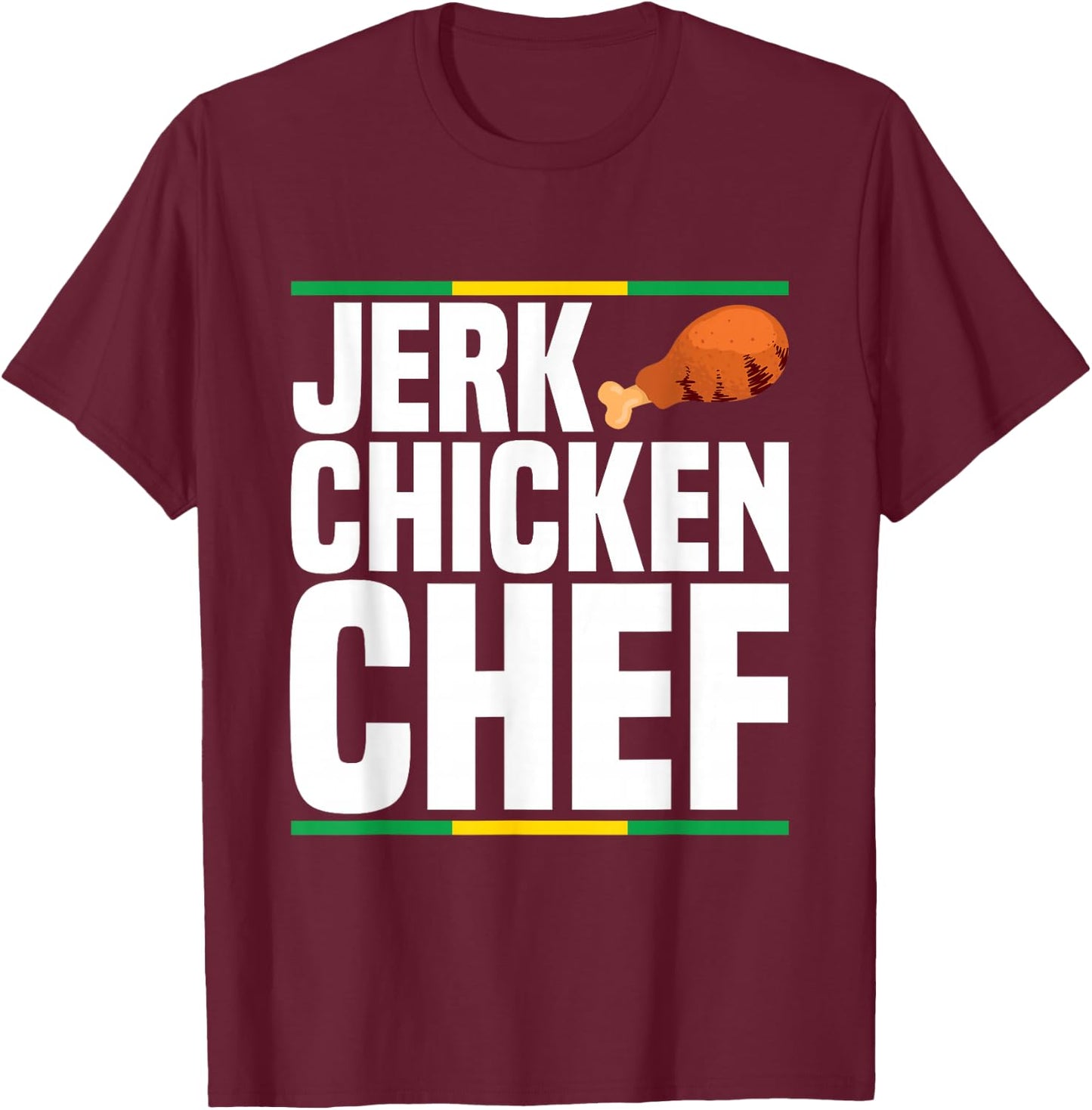 Jerk chicken chef Design for a Jerk Chicken chef T-Shirt - T-Shirt | Maroon