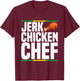 Jerk chicken chef Design for a Jerk Chicken chef T-Shirt - T-Shirt | Maroon