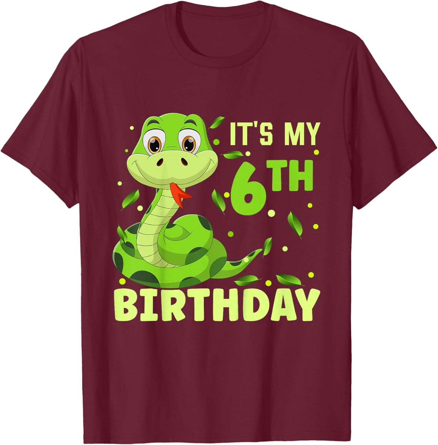 It’s My 6th Birthday Snake Birthday Girl Boy Party Matching T-Shirt - T-Shirt | Maroon