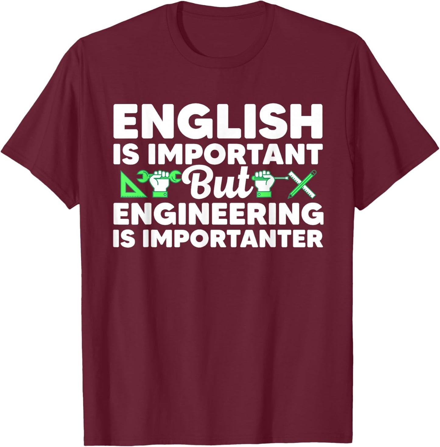 Funny Engineer Design Women Engineering Lovers T-Shirt - T-Shirt | Maroon
