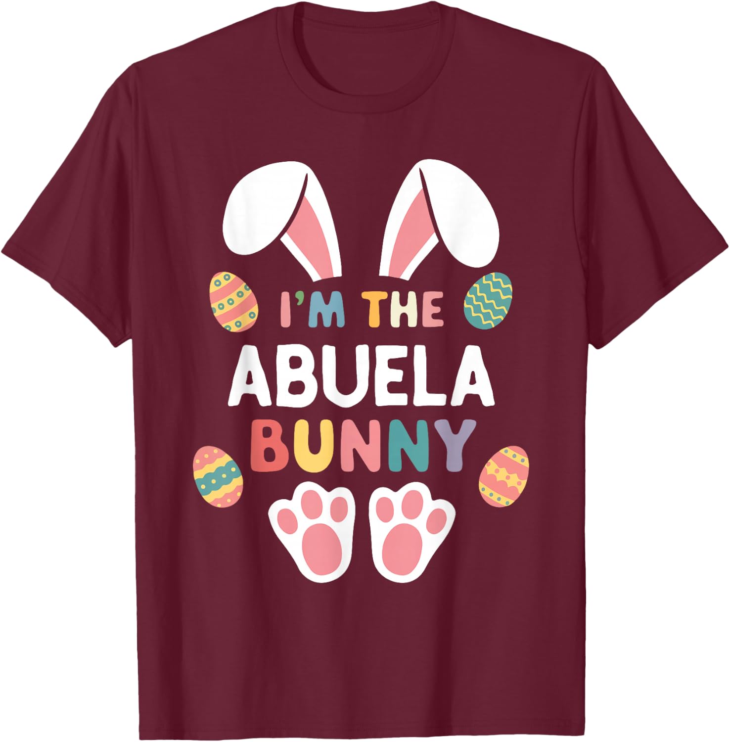 I'm The Abuela Bunny Easter Matching Family T-Shirt - T-Shirt | Maroon