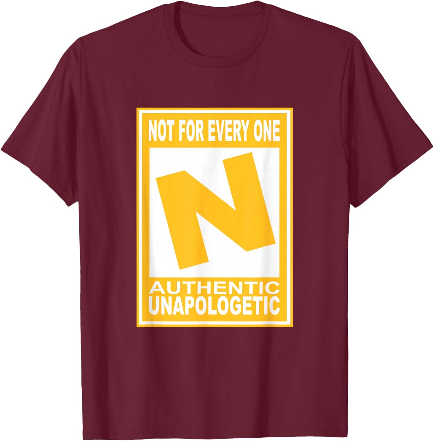 University Varsity-Gold Not For Everyone Varsity-Gold T-Shirt - T-Shirt | Maroon