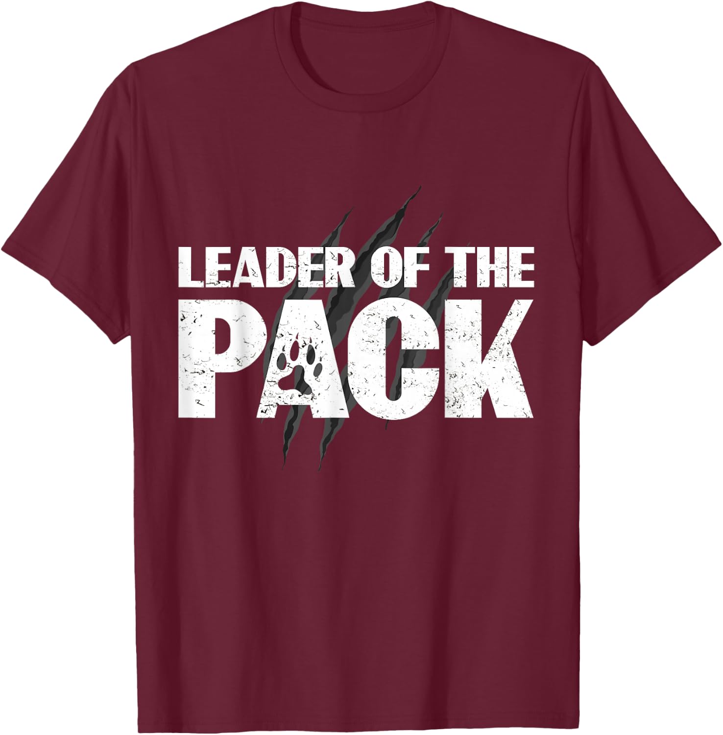 Wolf Pack Gift design | Leader of The Pack Paw Print design T-Shirt - T-Shirt | Maroon