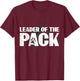 Wolf Pack Gift design | Leader of The Pack Paw Print design T-Shirt - T-Shirt | Maroon