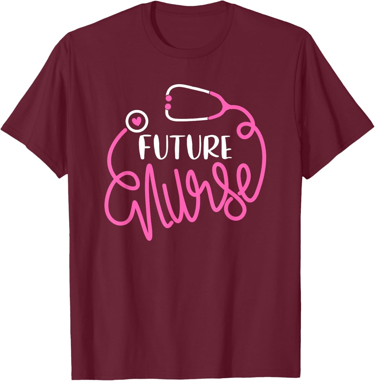 Future Nurse Life Funny Nursing Student Nurse In Progress T-Shirt - T-Shirt | Maroon