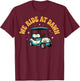 We Ride At Dawn Golf T-Shirt - T-Shirt | Maroon