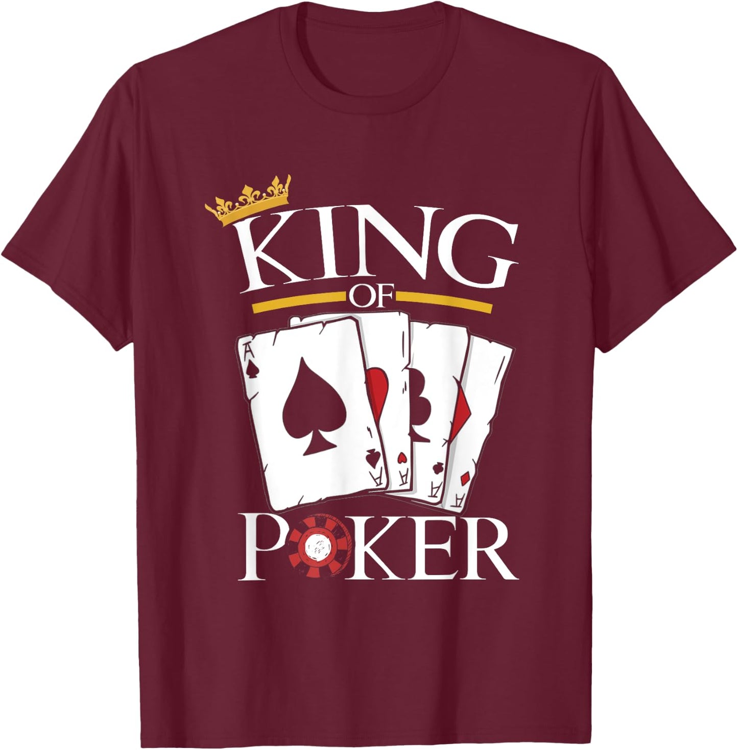 Men's King Of Poker | Card Games Gambling | Casino Gambler , black T-Shirt - T-Shirt | Maroon