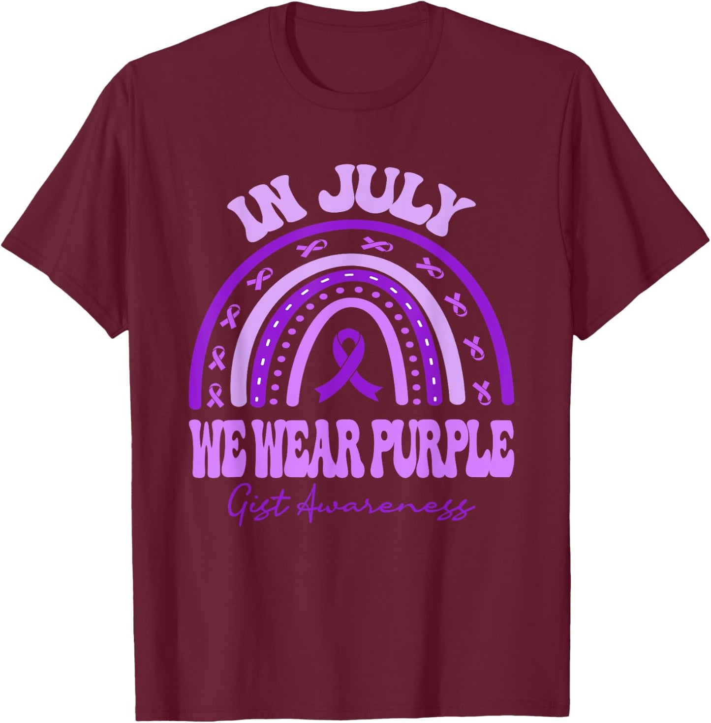 In July We Wear Purple GIST Awareness Rainbow T-Shirt - T-Shirt | Maroon