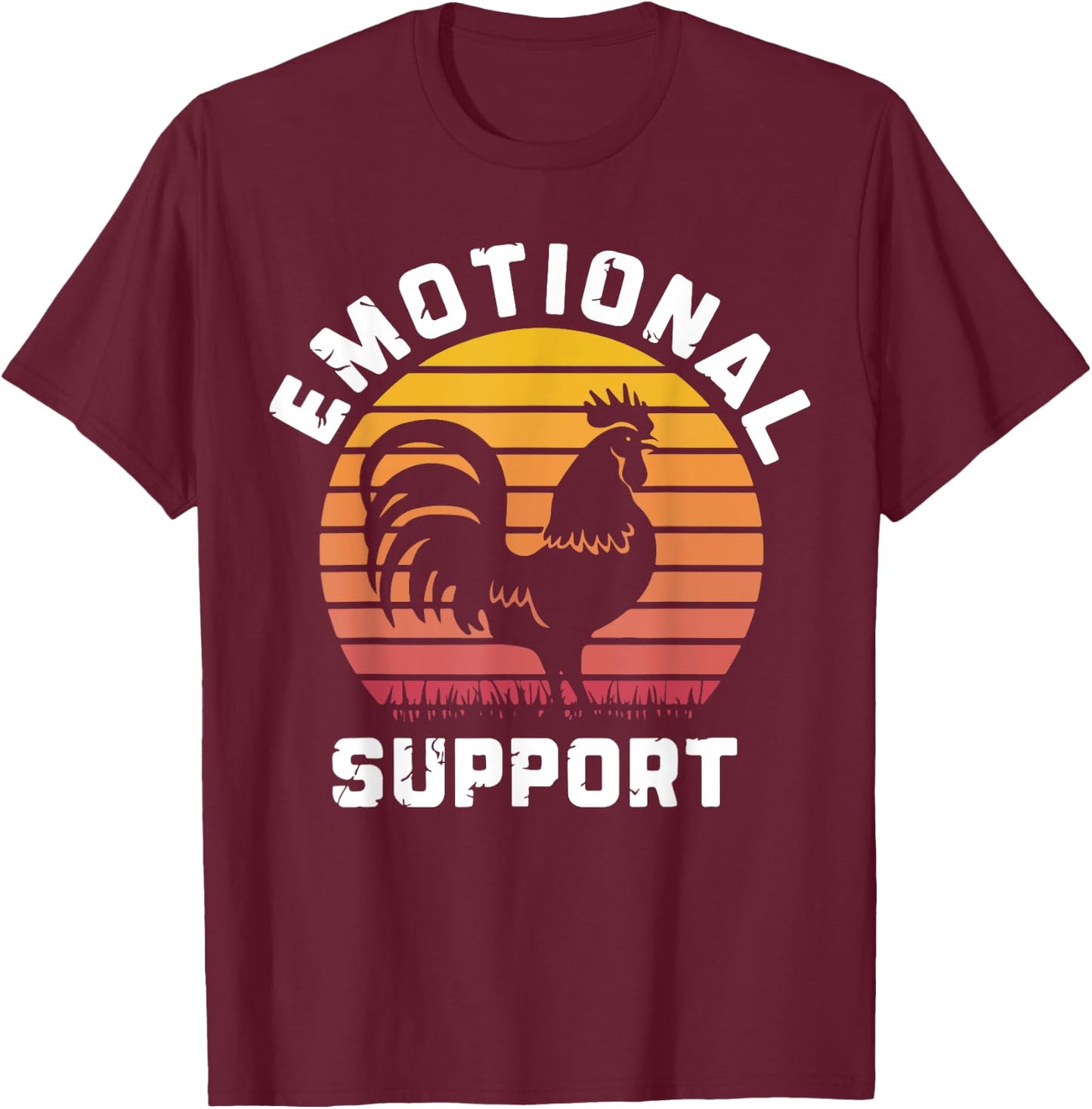Cool Emotional Support Chicken, Emotional Support T-Shirt - T-Shirt | Maroon