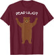 Need A Bear Hug? T-Shirt - T-Shirt | Maroon