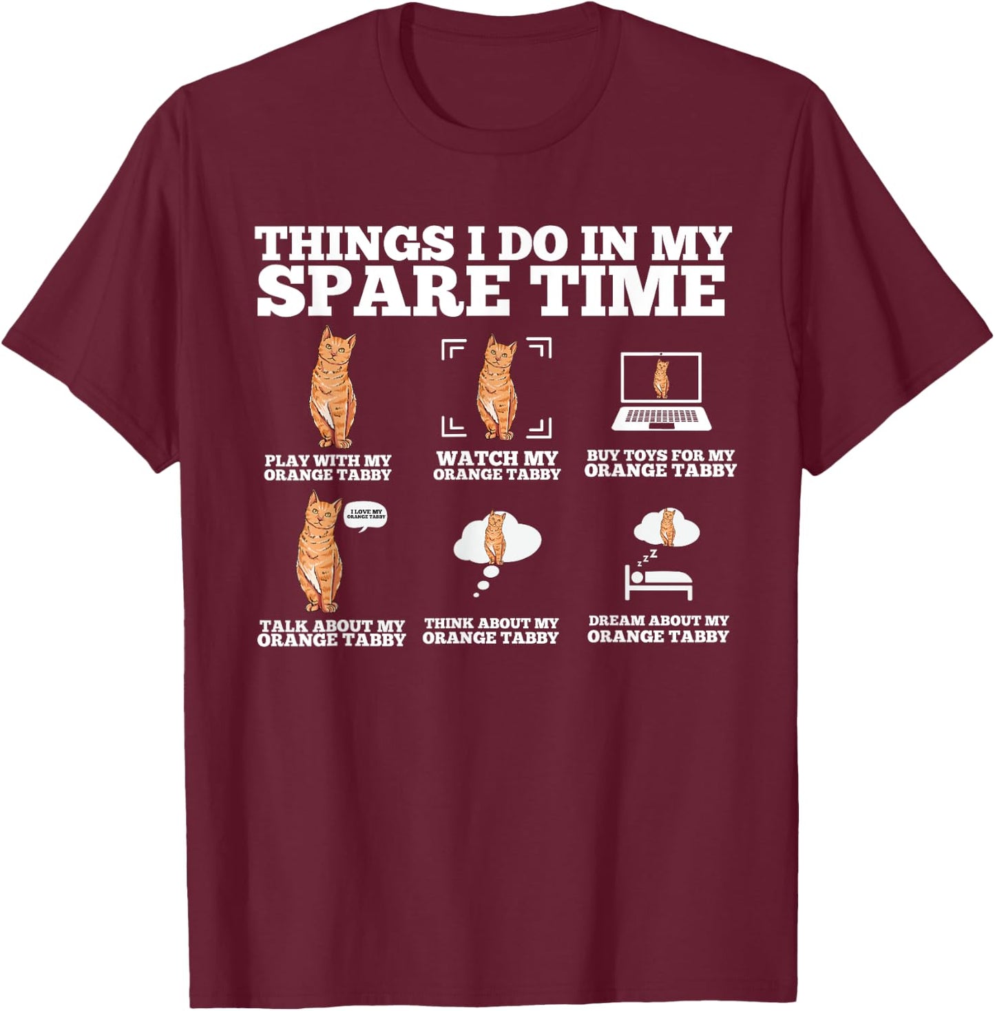 Cute Tabby Cat Gift- Things I Do In My Spare Time Tabby Women Kids T-Shirt - T-Shirt | Maroon