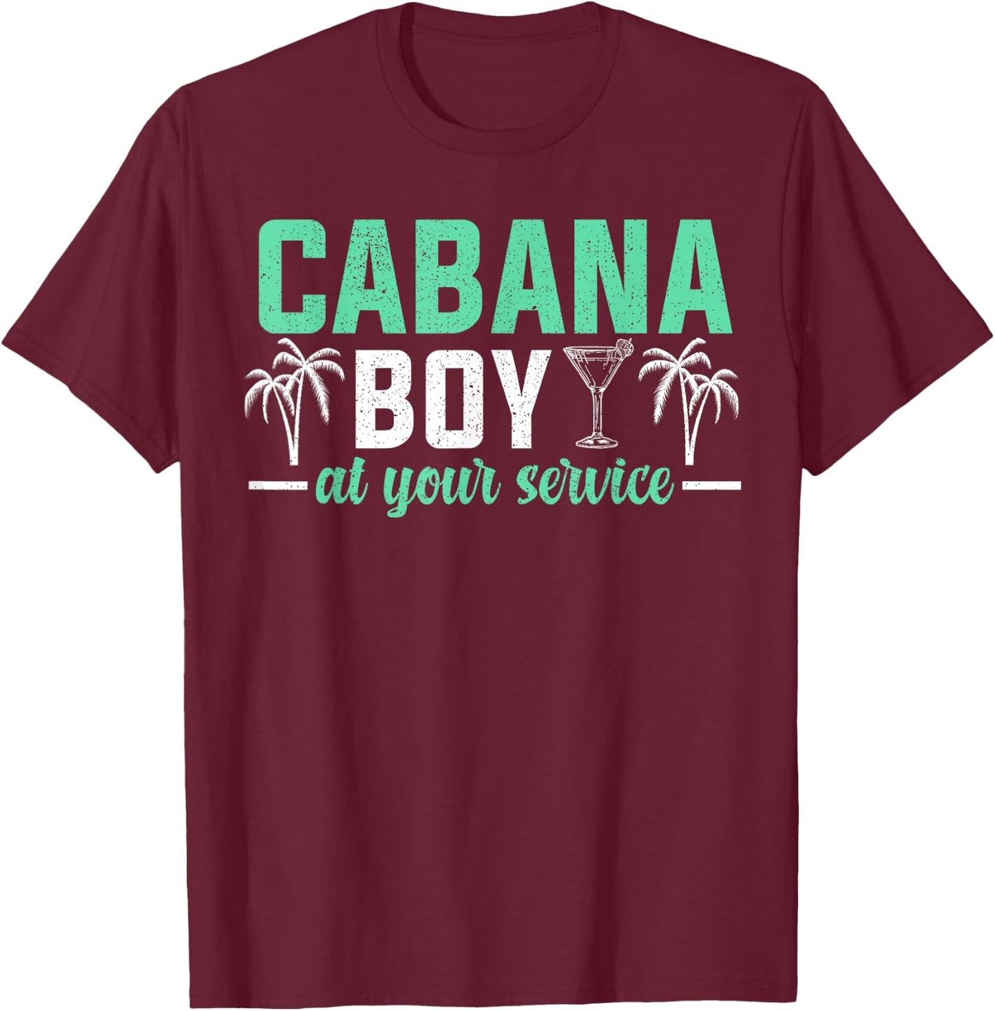 Worlds Best Cabana Boy Sexy Cabana Boy Funny Bartender T-Shirt - T-Shirt | Maroon