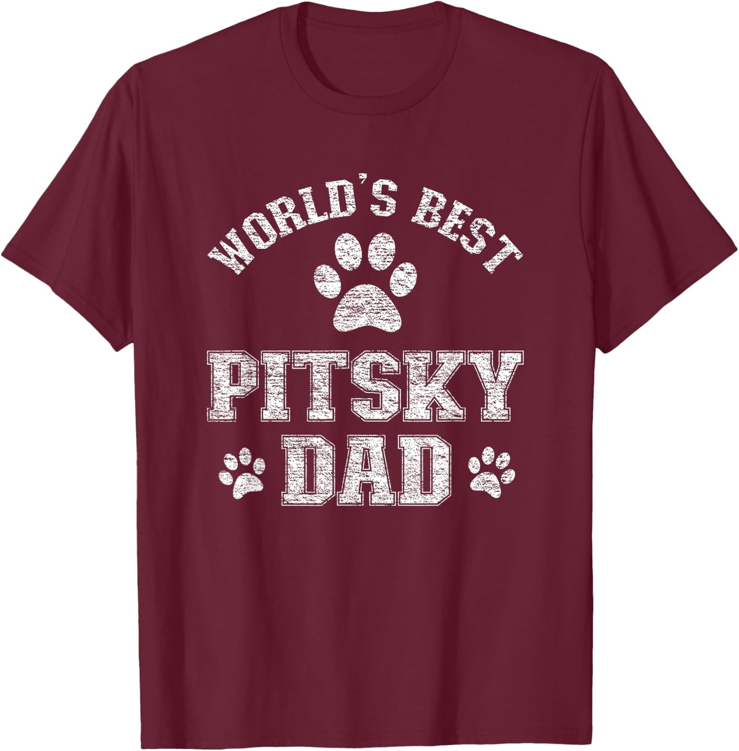 Pitsky Dog Dad - World's Best Pitsky Daddy Men Women Girls Kids T-Shirt - T-Shirt | Maroon