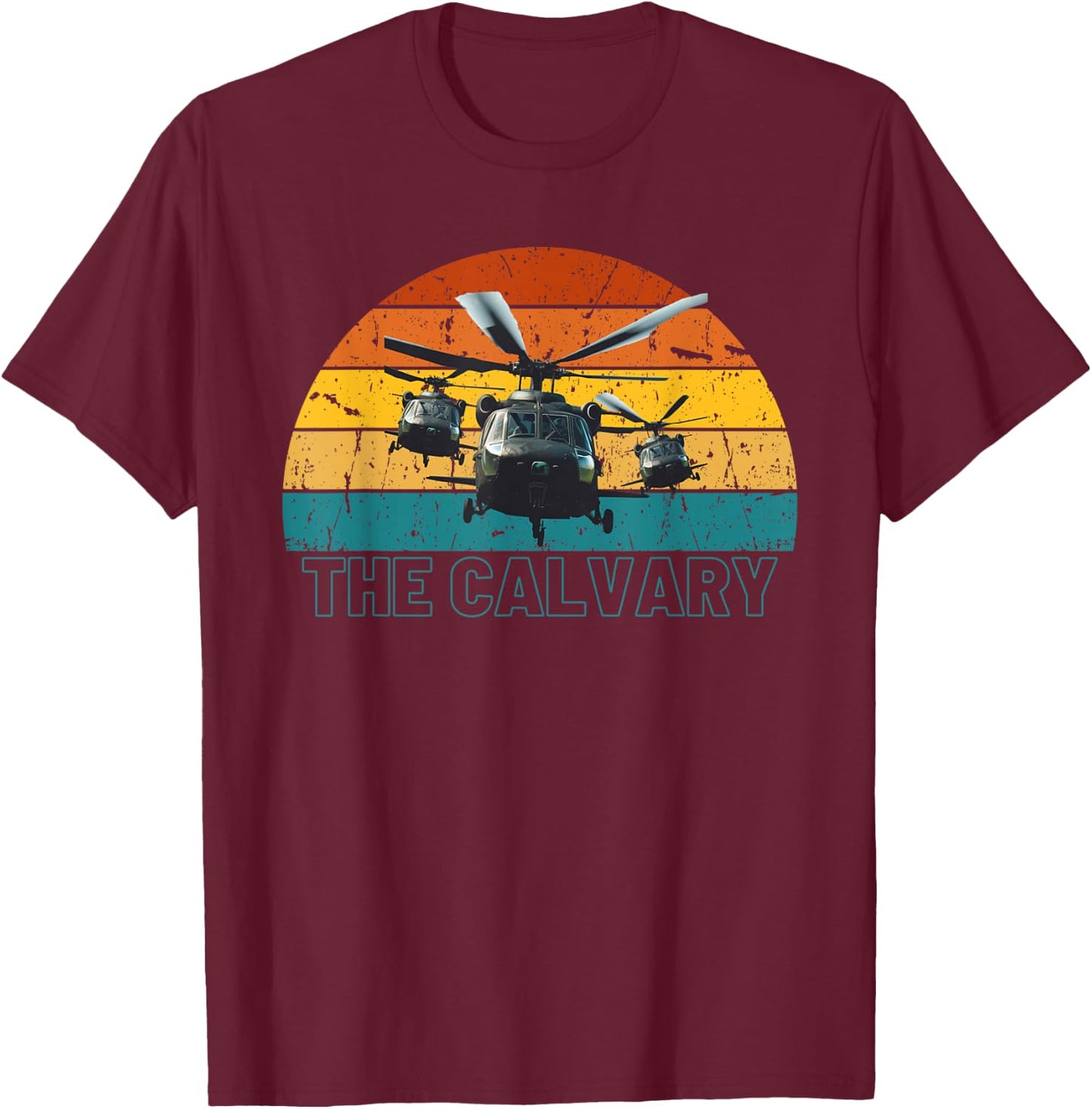The Calvary, Helicopter Black Hawk UH-60 Army Aviation Pilot T-Shirt - T-Shirt | Maroon