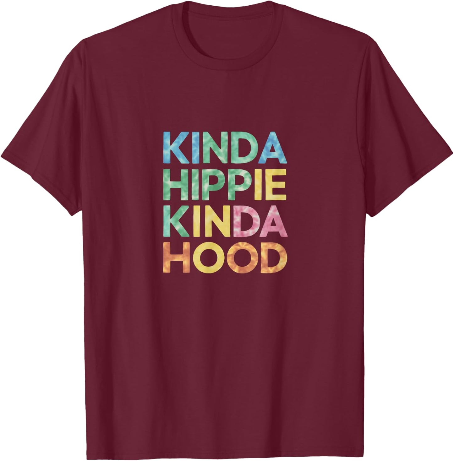 Hippie Kinda Hood T-Shirt - T-Shirt | Maroon