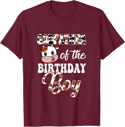 Godfather Of The Birthday Boy Cow Farm 1St Birthday Boy T-Shirt - T-Shirt | Maroon