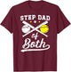 Step Dad Of Both Baseball Softball Stepdad Of Ballers T-Shirt - T-Shirt | Maroon