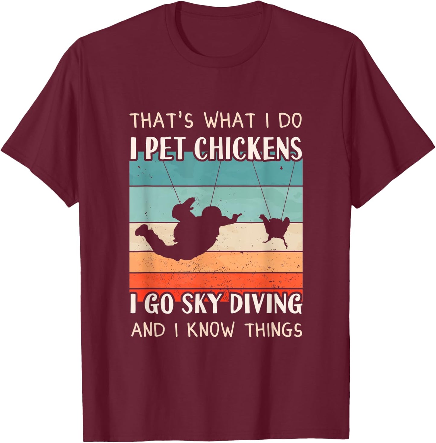 Skydiver Outfit - Chicken Keeper Design Men Sky Diving T-Shirt - T-Shirt | Maroon