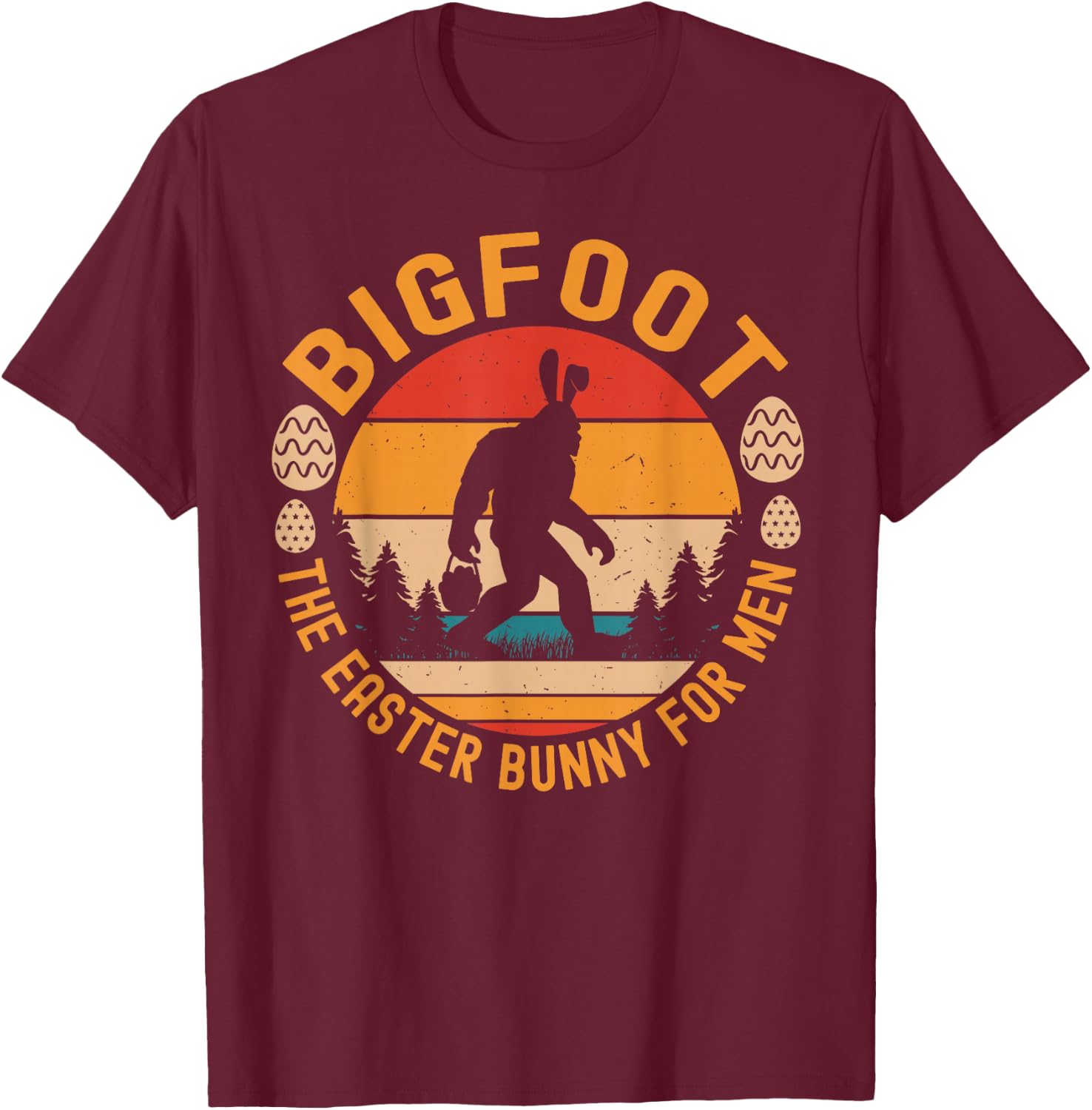Bigfoot The Easter Bunny Funny Sasquatch Easter Small T-Shirt - T-Shirt | Maroon