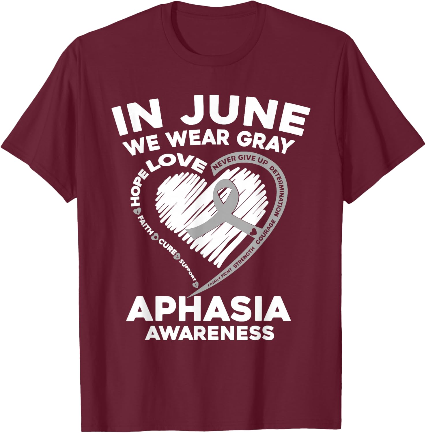 Aphasia Awareness Gray Ribbon Support Family Matching T-Shirt - T-Shirt | Maroon