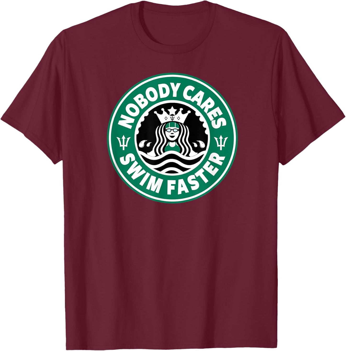 Swim Team Teen Girl or Nobody Cares Swim Faster T-Shirt - T-Shirt | Maroon