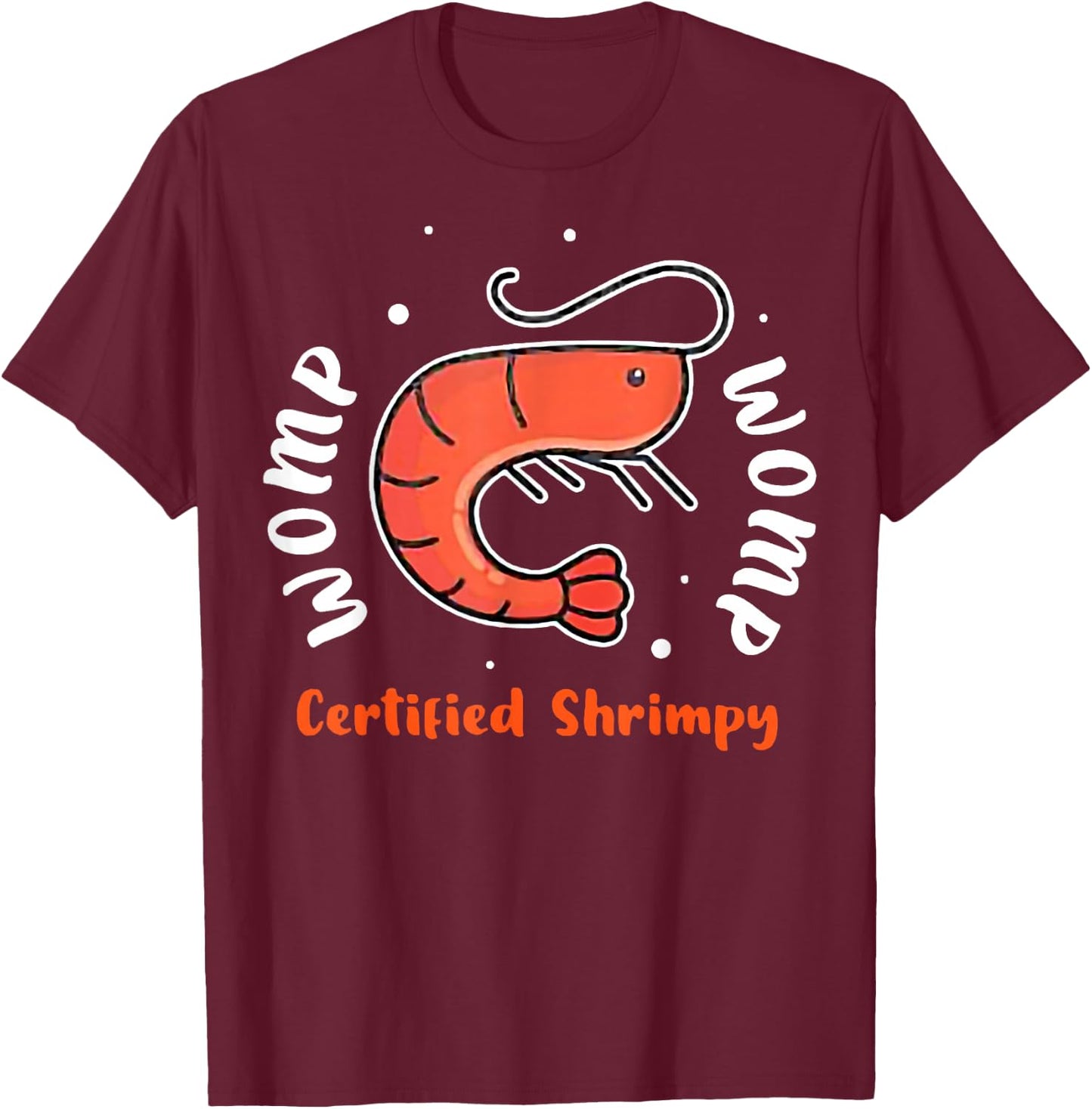 Shylily Shrimp Funny Women T-Shirt - T-Shirt | Maroon