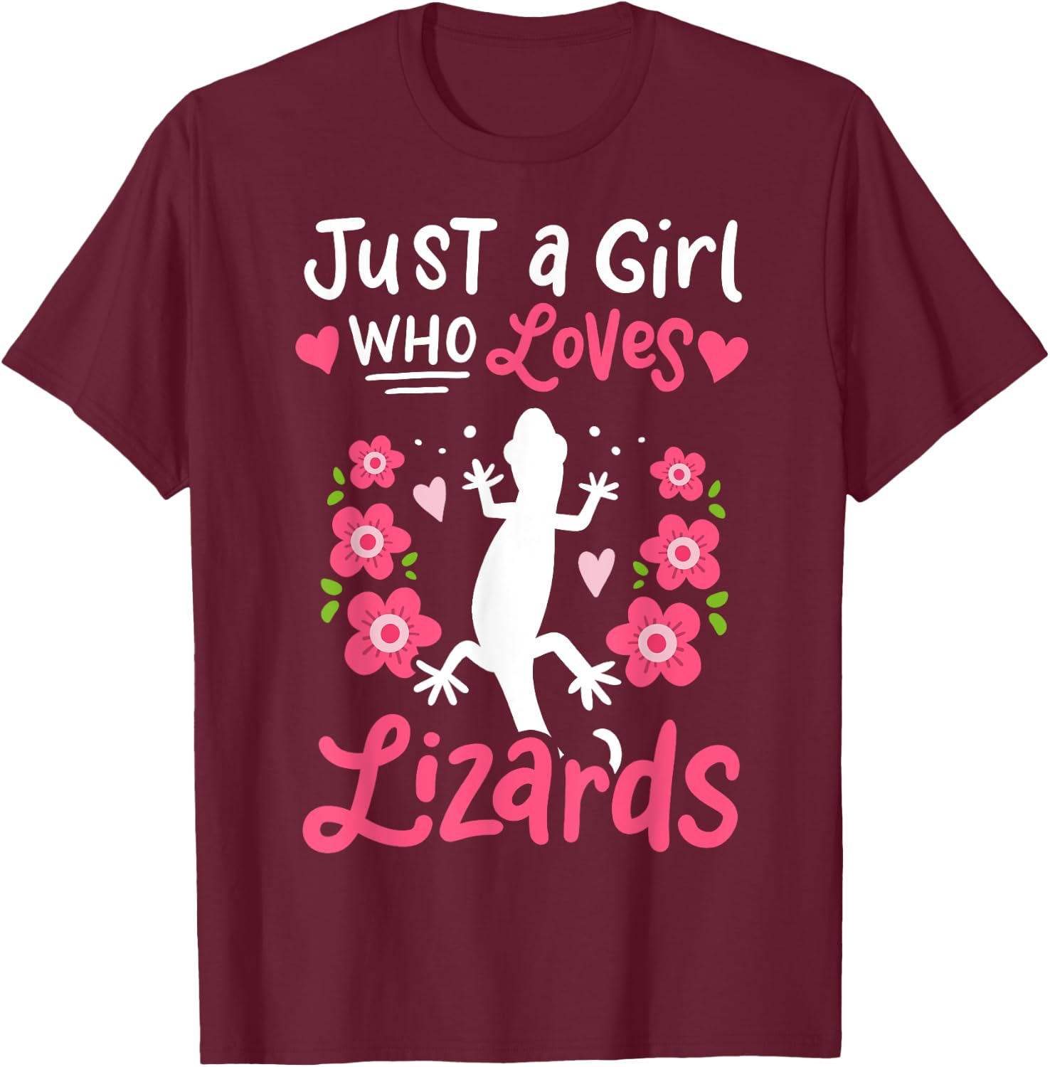 Lizard Just A Girl Who Loves Lizards Gift T-Shirt - T-Shirt | Maroon