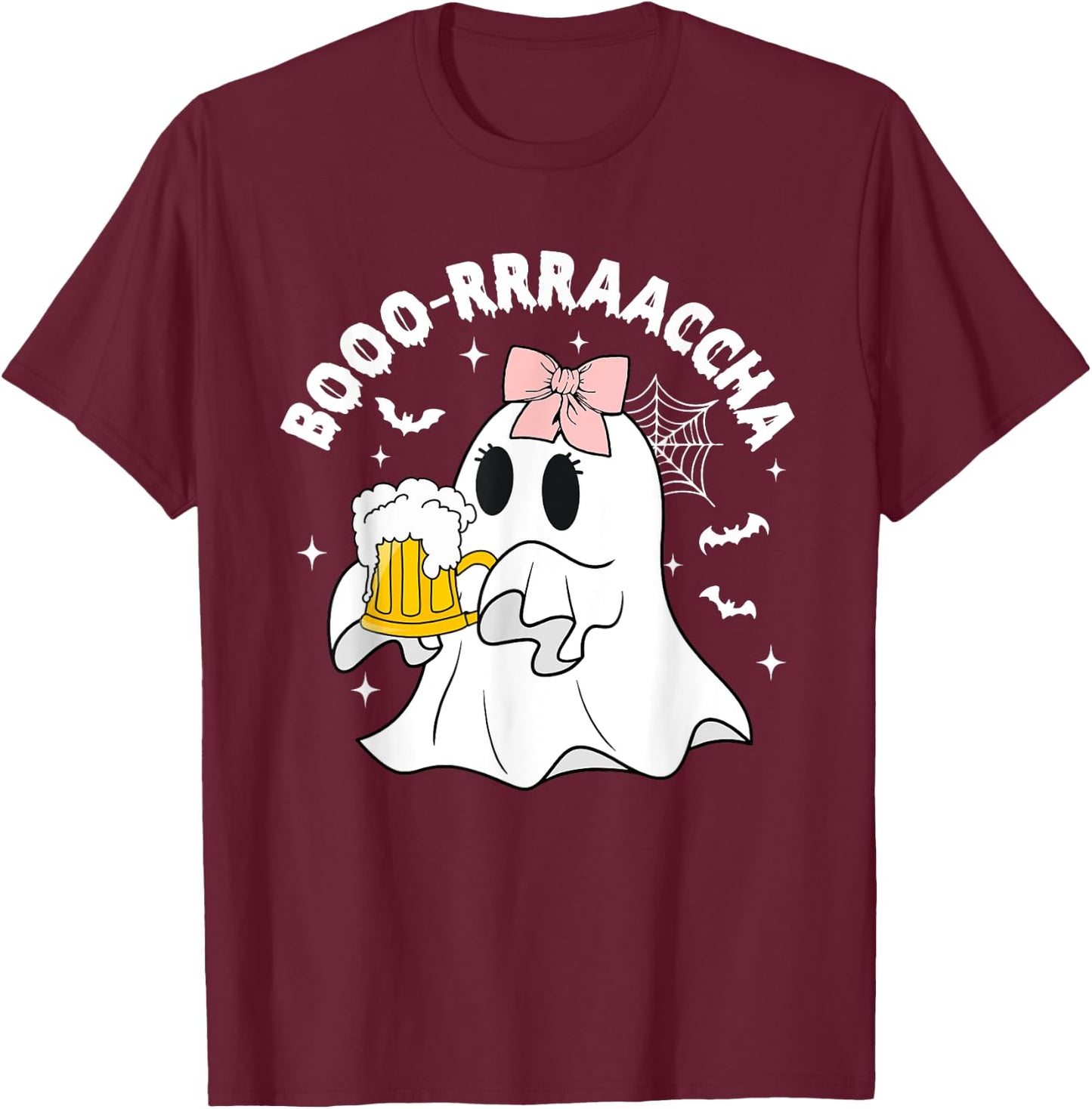 Booo-rrraaccha, Funny Halloween Drunk Ghost, Cute Ghost T-Shirt - T-Shirt | Maroon