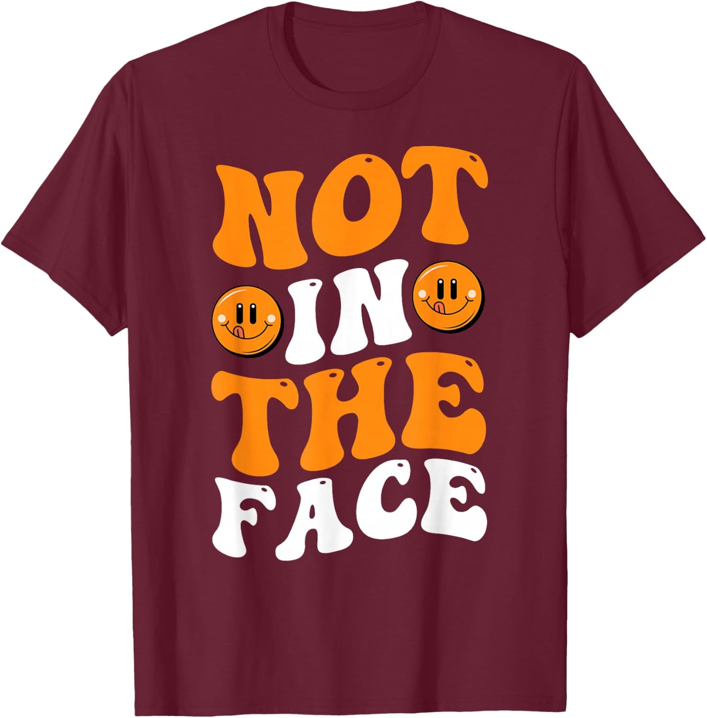Not in the Face Dodgeball T-Shirt - T-Shirt | Maroon
