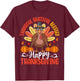 Thanksgiving Women Men Girl Funny Turkey Autumn Fall Family T-Shirt - T-Shirt | Maroon