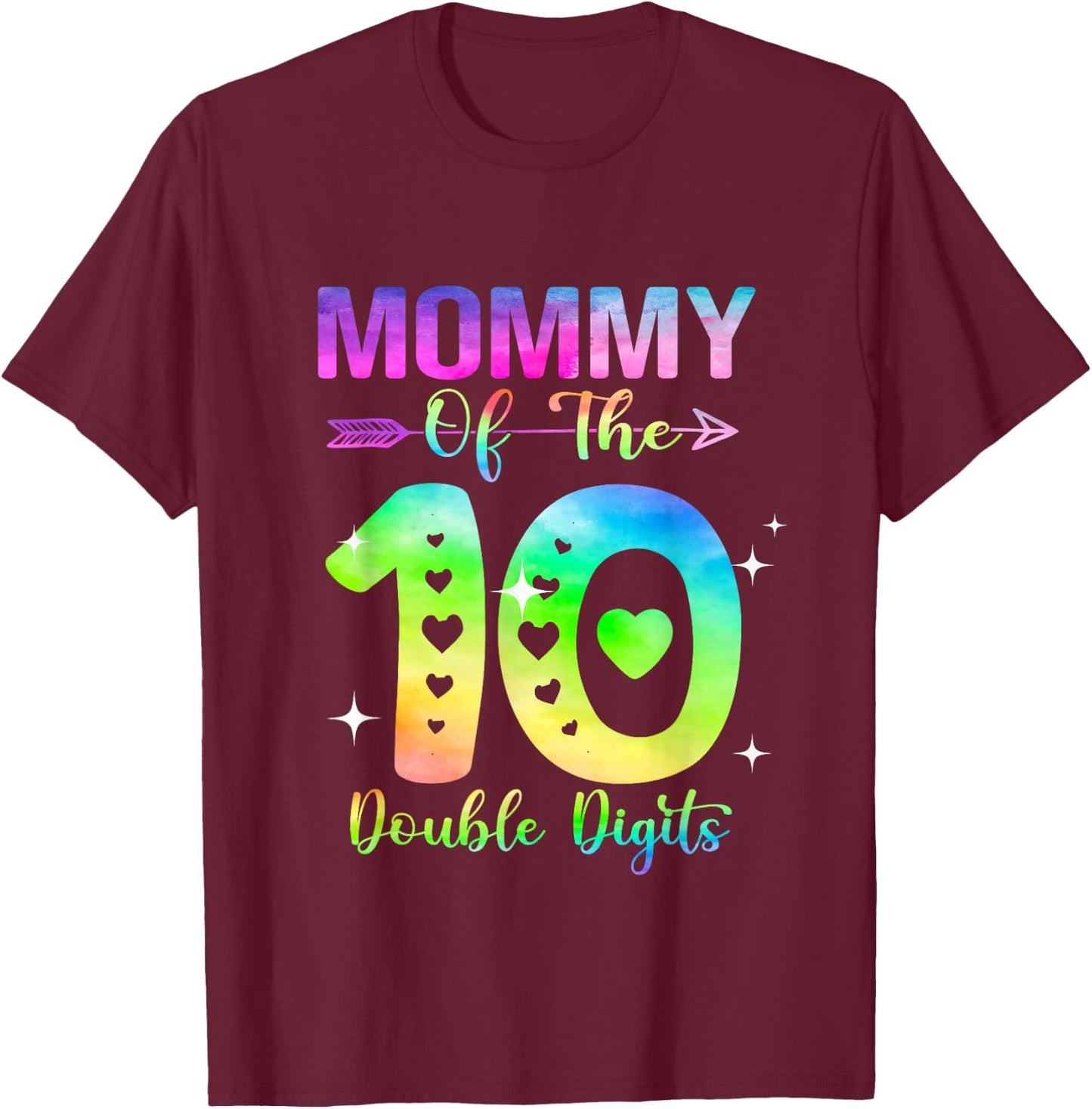 Mommy of The Birthday Girl Double Digits 10th Birthday Mom T-Shirt - T-Shirt | Maroon
