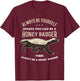 Always Be Yourself Unless You Can Be A Honey Badger T-Shirt - T-Shirt | Maroon