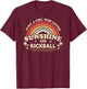 Kickball Shirt A Girl Who Loves Sunshine and Kickball T-Shirt - T-Shirt | Maroon