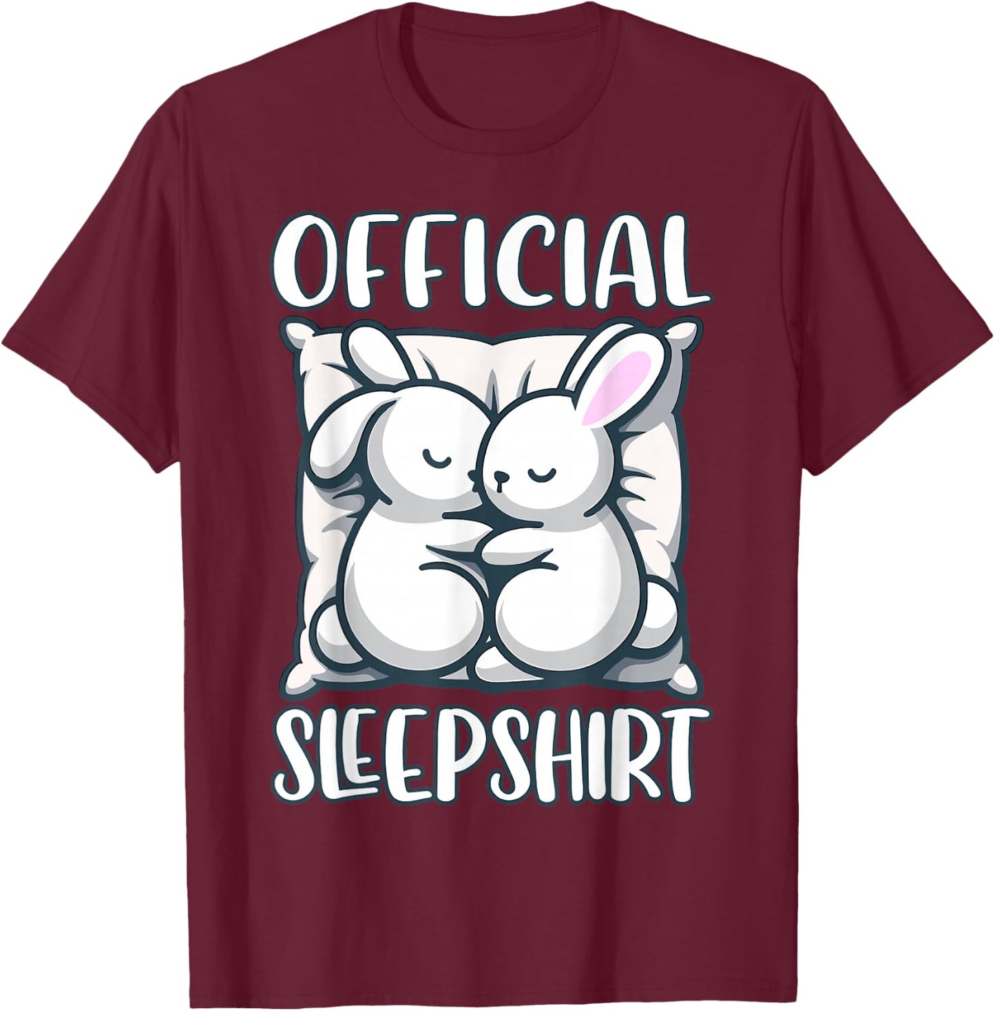 Sleep Rabbit, Official Sleepshirt, Nightshirt & Sleeping T-Shirt - T-Shirt | Maroon