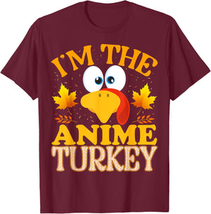 Thanksgiving I'm The Anime Turkey Matching T-Shirt - T-Shirt | Maroon