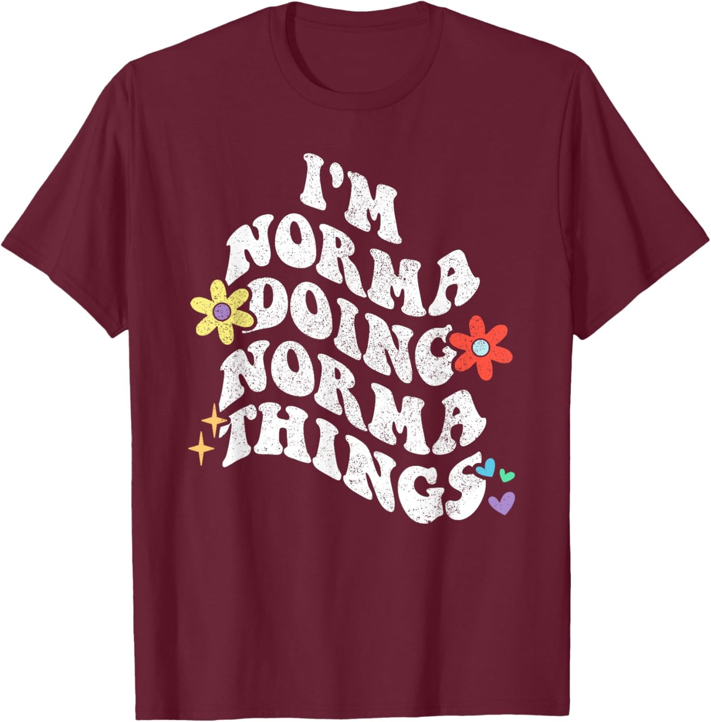 Retro Groovy Im NORMA Doing NORMA Things Funny Mother's Day T-Shirt - T-Shirt | Maroon
